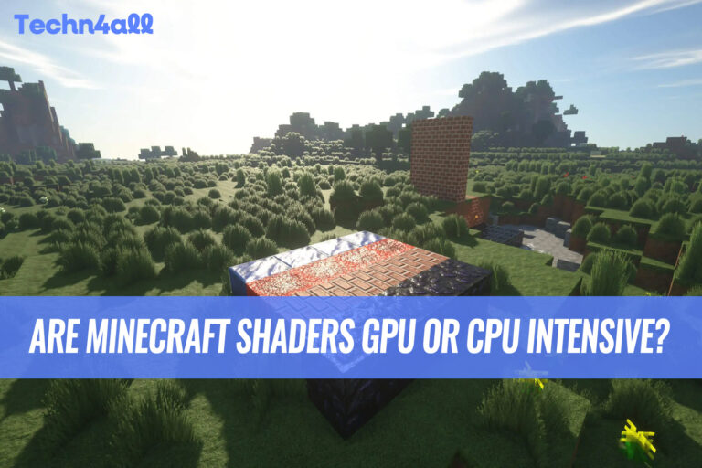 Are Minecraft Shaders GPU or CPU-Intensive?